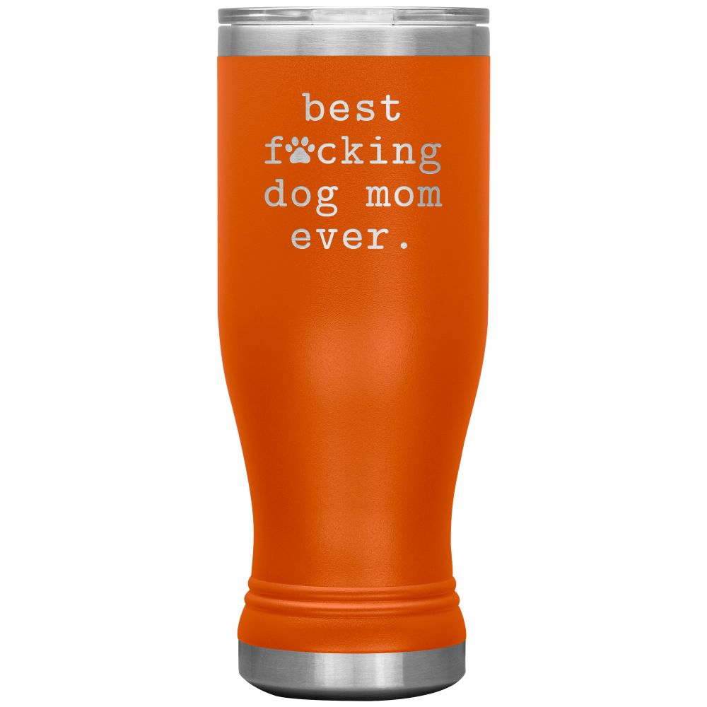Best F*cking Dog Mom Gift BOHO Tumbler 20oz - Pets on Merch